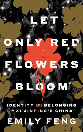 Emily Feng’s “Let Only Red Flowers Bloom” went on sale March 18, 2025.
